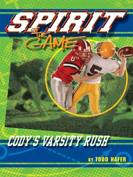 Title details for Cody's Varsity Rush by Todd Hafer - Available